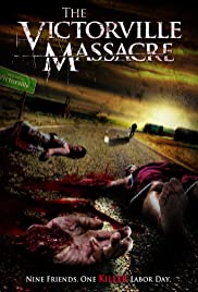 The Victorville Massacre (2011) Free Movie