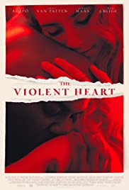 The Violent Heart (2020) Free Movie M4ufree