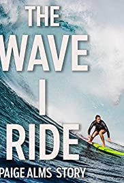 The Wave I Ride (2015) Free Movie