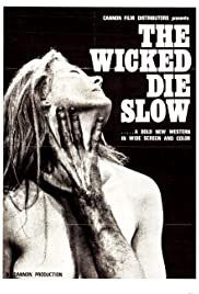 The Wicked Die Slow (1968) Free Movie M4ufree
