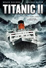 Titanic II (2010) Free Movie