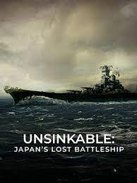 Unsinkable: Japans Lost Battleship (2020) Free Movie M4ufree