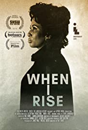 When I Rise (2010) Free Movie