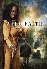 Wild Faith (2018) Free Movie