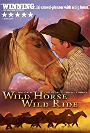 Wild Horse, Wild Ride (2011) Free Movie M4ufree