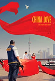 China Love (2018) M4uHD Free Movie