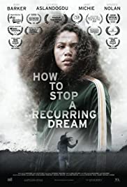 How to Stop a Recurring Dream (2021) Free Movie