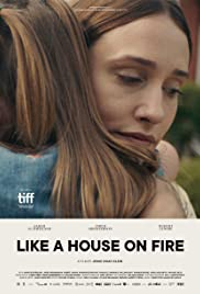 Like a House on Fire (2020) Free Movie M4ufree
