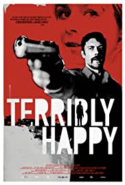 Terribly Happy (2008) Free Movie M4ufree