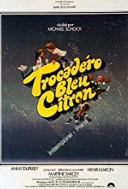 Trocadero Lemon Blue (1978) Free Movie