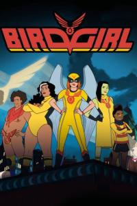 Birdgirl (2021 ) Free Tv Series