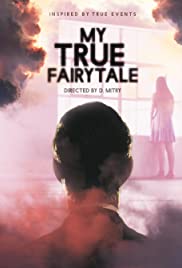 My True Fairytale (2021) M4uHD Free Movie