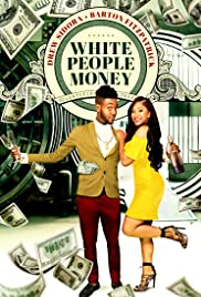 White People Money (2020) M4uHD Free Movie