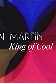 Dean Martin King of Cool (2021) M4uHD Free Movie