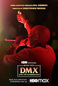 Dont Try to Understand A Year in the Life of Earl DMX Simmons (2021) Free Movie