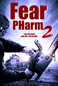 Fear PHarm 2 (2021) Free Movie M4ufree