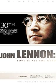 John Lennon: Love Is All You Need (2010) M4uHD Free Movie