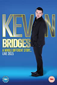 Kevin Bridges A Whole Different Story (2015) M4uHD Free Movie