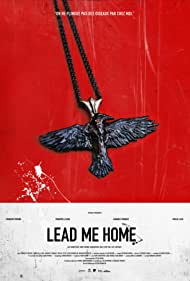 Lead Me Home (2016) M4uHD Free Movie
