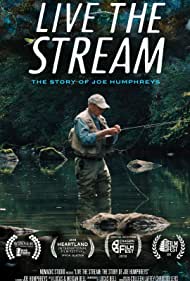 Live The Stream The Story of Joe Humphreys (2018) M4uHD Free Movie