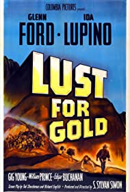 Lust for Gold (1949) Free Movie