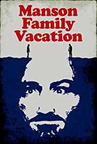 Manson Family Vacation (2015) M4uHD Free Movie