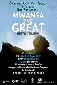 Mwansa the Great (2011) M4uHD Free Movie