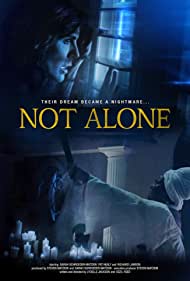 Not Alone (2021) Free Movie M4ufree