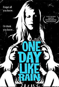 One Day Like Rain (2007) M4uHD Free Movie