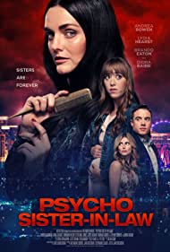 Psycho Sister In Law (2020) M4uHD Free Movie