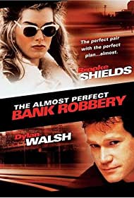 The Almost Perfect Bank Robbery (1997) Free Movie