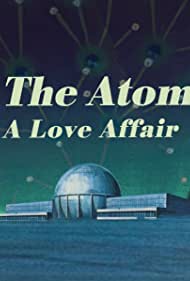 The Atom a Love Story (2019) Free Movie