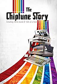 The Chiptune Story  Creating retro music 8bits at a time (2018) Free Movie M4ufree