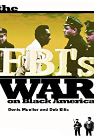 The FBIs War on Black America (1990) Free Movie