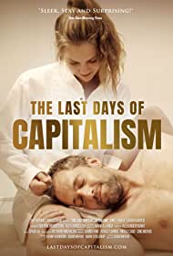 The Last Days of Capitalism (2020) M4uHD Free Movie