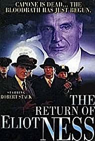 The Return of Eliot Ness (1991) Free Movie