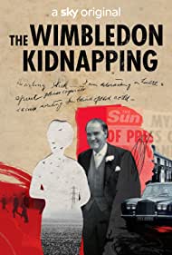 The Wimbledon Kidnapping (2021) Free Movie