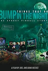 Things That Go Bump in the Night: The Spooky Pinball Story (2017) M4uHD Free Movie