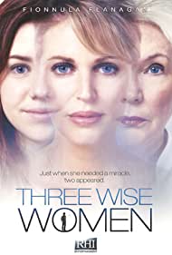 Three Wise Women (2010) Free Movie