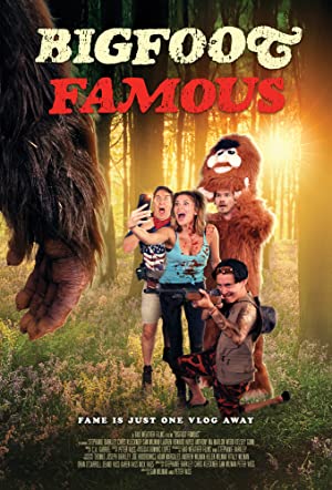 Bigfoot Famous (2021) Free Movie