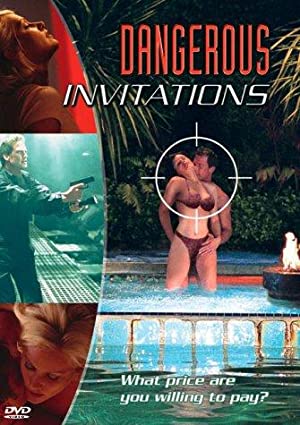 Dangerous Invitations (2002) Free Movie M4ufree