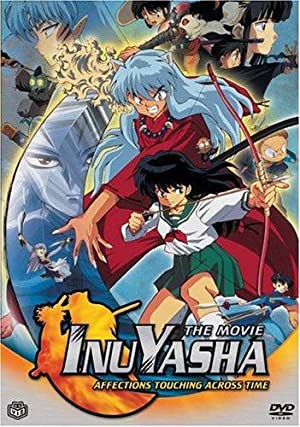 Inuyasha the Movie: Affections Touching Across Time (2001) M4uHD Free Movie