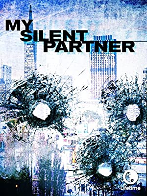 My Silent Partner (2006) M4uHD Free Movie