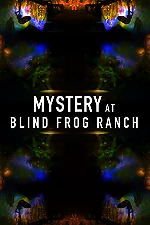 Mystery at Blind Frog Ranch (2021-) Free Tv Series