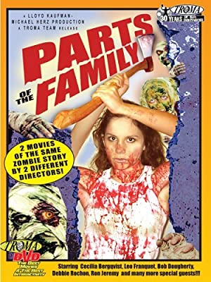 Parts of the Family (2003) Free Movie