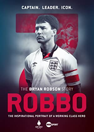 Robbo The Bryan Robson Story (2021) Free Movie