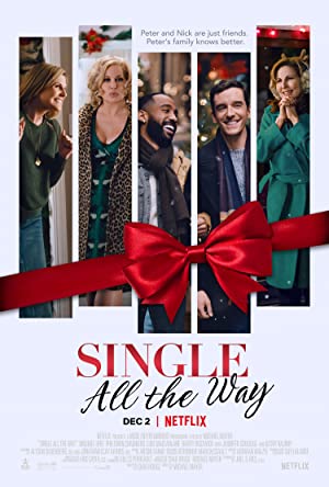 Single All the Way (2021) M4uHD Free Movie