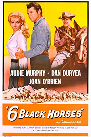 Six Black Horses (1962) Free Movie
