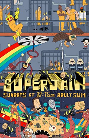 Superjail! (20072014) Free Tv Series
