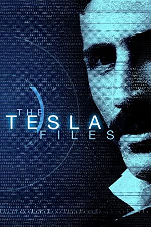 The Tesla Files (2018) Free Tv Series